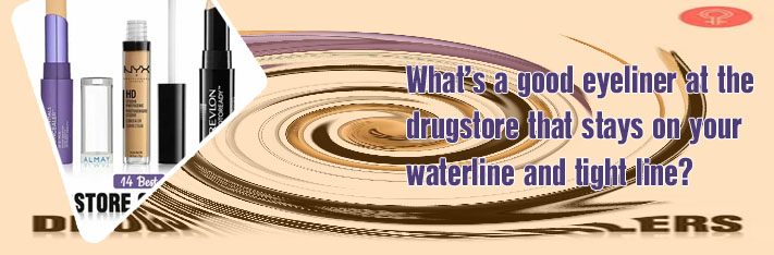 Best drugstore tightline