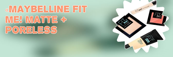 Maybelline new york fit me matte