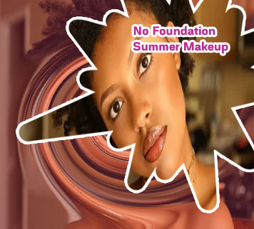 No foundation makeup look
